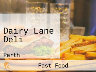 Dairy Lane Deli