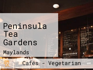 Peninsula Tea Gardens