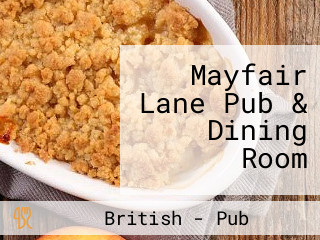 Mayfair Lane Pub & Dining Room