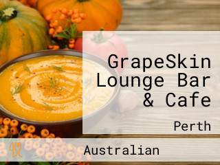 GrapeSkin Lounge Bar & Cafe