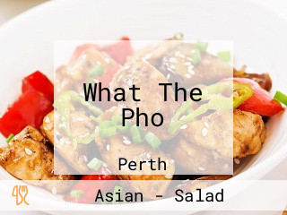 What The Pho