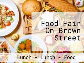 Food Fair On Brown Street