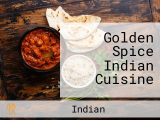 Golden Spice Indian Cuisine