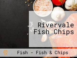 Rivervale Fish Chips