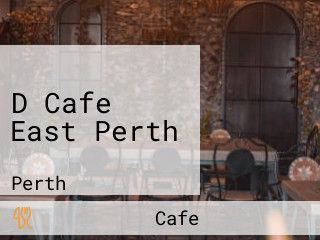 D Cafe East Perth