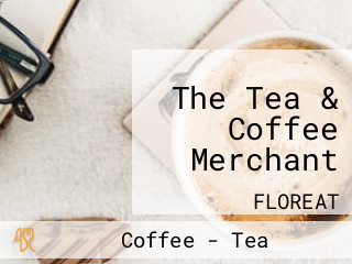 The Tea & Coffee Merchant