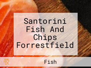 Santorini Fish And Chips Forrestfield