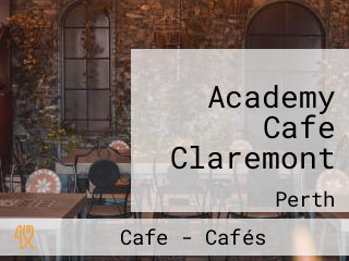 Academy Cafe Claremont