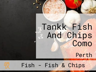 Tankk Fish And Chips Como