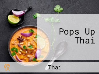 Pops Up Thai