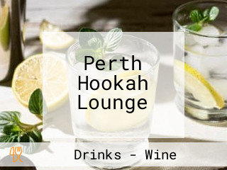 Perth Hookah Lounge