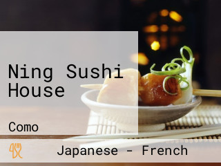 Ning Sushi House