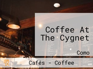 Coffee At The Cygnet