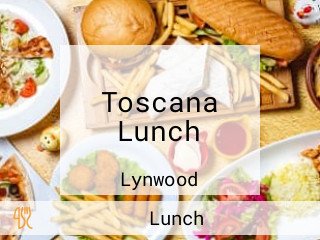 Toscana Lunch