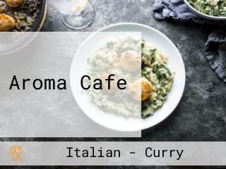 Aroma Cafe