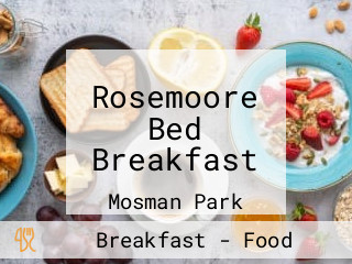 Rosemoore Bed Breakfast