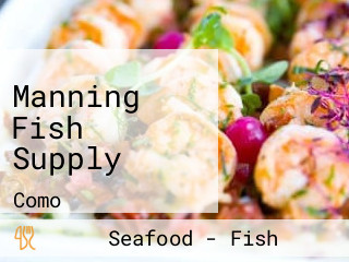 Manning Fish Supply