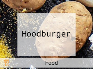 Hoodburger