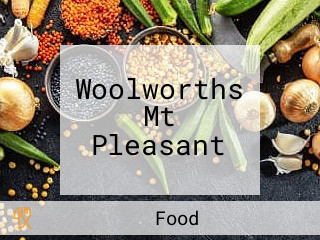 Woolworths Mt Pleasant