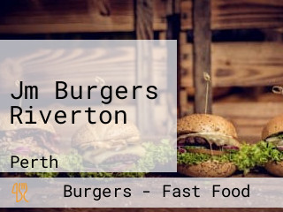 Jm Burgers Riverton