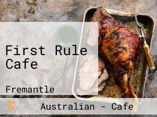 First Rule Cafe