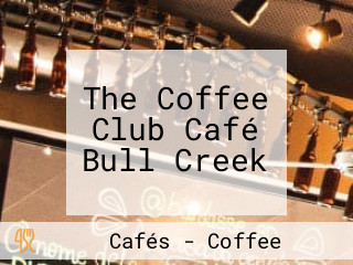 The Coffee Club Café Bull Creek