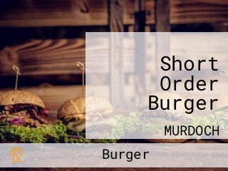 Short Order Burger