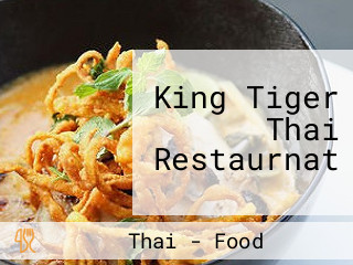 King Tiger Thai Restaurnat