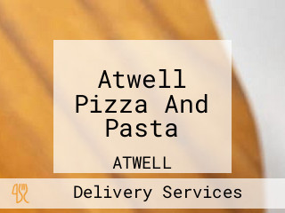 Atwell Pizza And Pasta