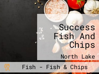 Success Fish And Chips