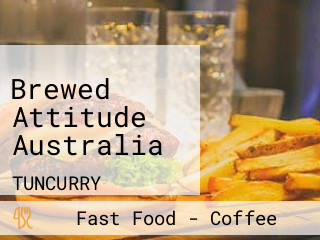 Brewed Attitude Australia