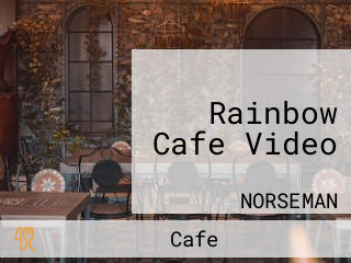 Rainbow Cafe Video