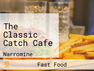 The Classic Catch Cafe