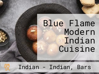 Blue Flame Modern Indian Cuisine