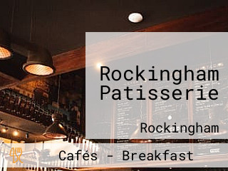 Rockingham Patisserie