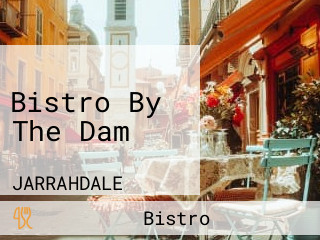 Bistro By The Dam