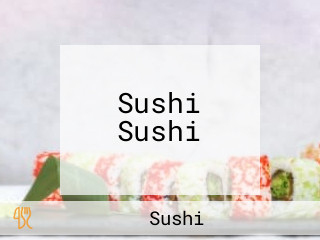 Sushi Sushi