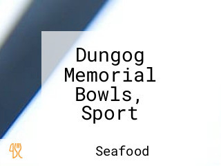 Dungog Memorial Bowls, Sport Recreation Club