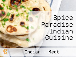 Spice Paradise Indian Cuisine