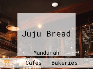 Juju Bread