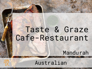 Taste & Graze Cafe-Restaurant