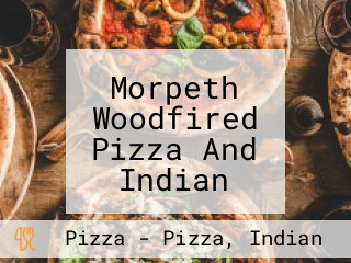 Morpeth Woodfired Pizza And Indian Delicacies Wine Cellar