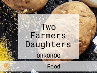 Two Farmers Daughters