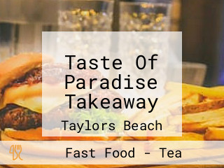 Taste Of Paradise Takeaway