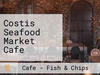 Costis Seafood Market Cafe