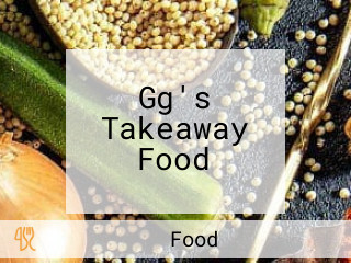 Gg's Takeaway Food