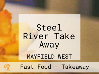 Steel River Take Away