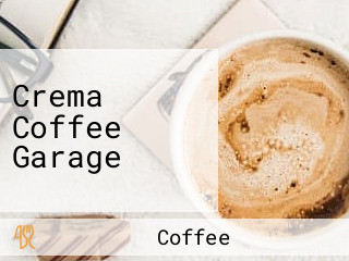 Crema Coffee Garage