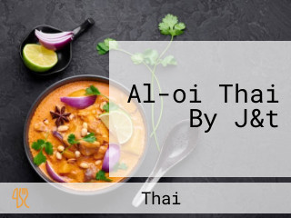 Al-oi Thai By J&t