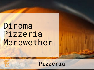 Diroma Pizzeria Merewether